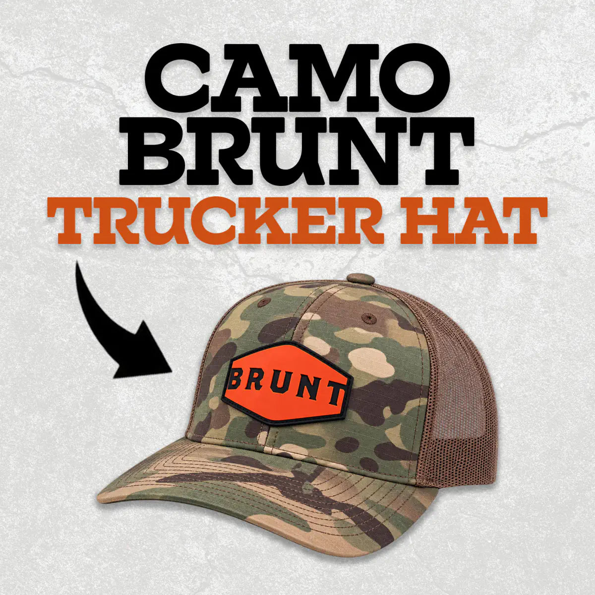 Collab-exclusive camo BRUNT trucker hat with orange rubber patch